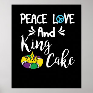 Affiche Peace Love And King Cake Mardi Gras New Orleans