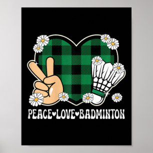 Affiche Peace Love Badminton Amoureux tenue femmes filles
