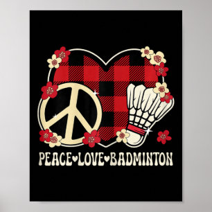 Affiche Peace Love Badminton Amoureux tenue femmes filles 