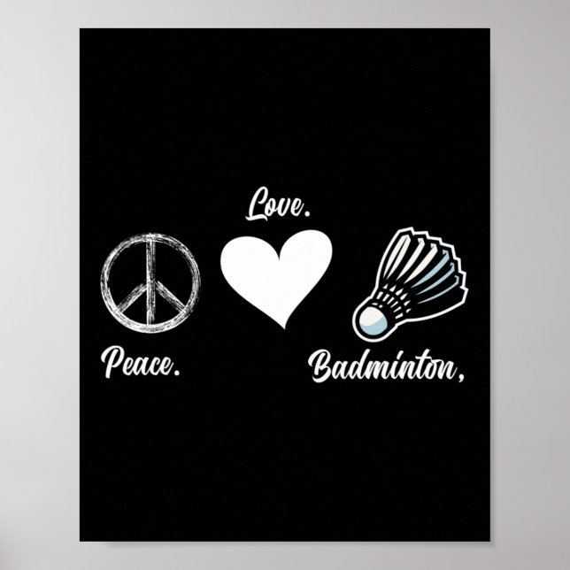Affiche Peace Love Badminton Joueur Badminton (Devant)
