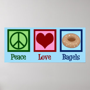 Affiche Peace Love Bagels