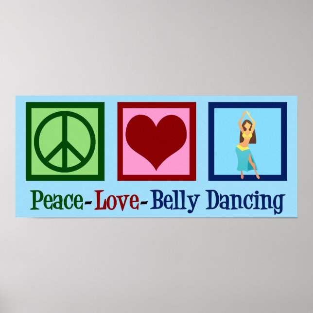 Affiche Peace Love Belly Dancing (Devant)