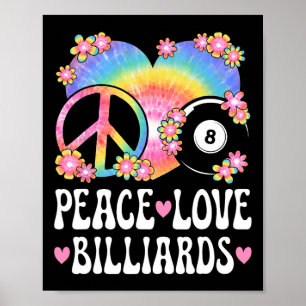 Affiche Peace Love Billiards Lover 60s les années 70 Hippi