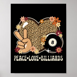 Affiche Peace Love Billiards Lover Empreinte de léopard Gi