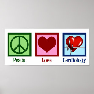 Affiche Peace Love Cardiologie Chirurgien de coeur Cardiol