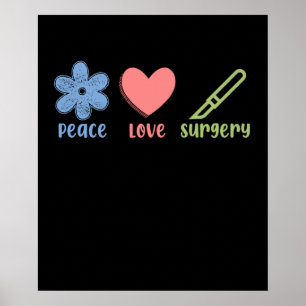 Affiche Peace Love Chirurgie Docteur Neurologie Chirurgien