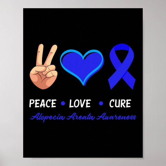 Affiche Peace Love Cure Alopecia Areata Sensibilisation (Devant)