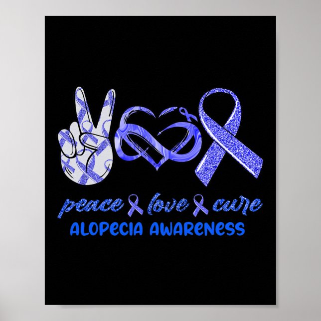 Affiche Peace Love Cure Alopecia Sensibilisation (Devant)