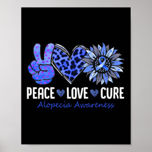 Affiche Peace Love Cure Alopecia Sensibilisation Bleu Tour