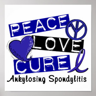 Affiche Peace Love Cure Ankyloss Spondylitis AS