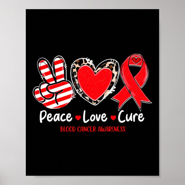 Affiche Peace Love Cure Blood Cancer Awareness Support 1 (Devant)