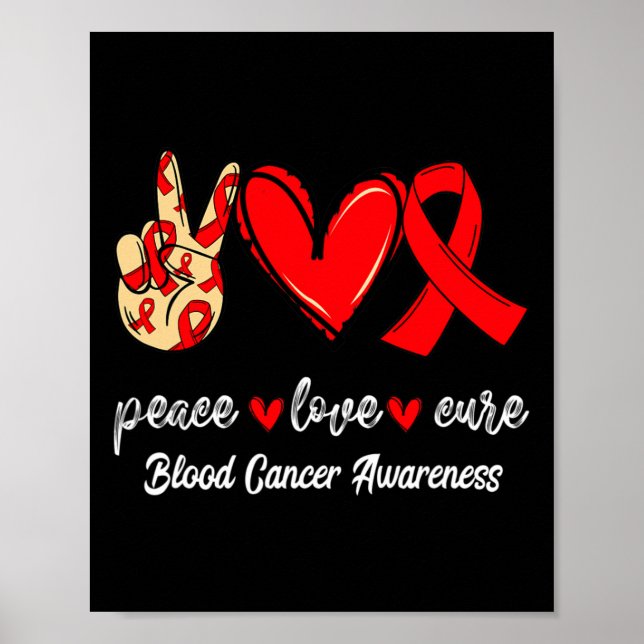 Affiche Peace Love Cure Blood Cancer Red Ribbon Sensibilis (Devant)