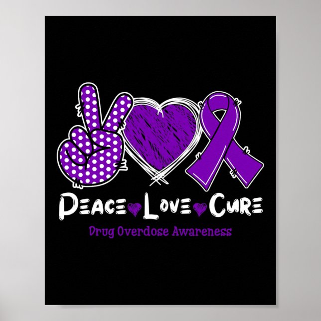 Affiche Peace Love Cure Drug Overdose Awareness Purple Rib (Devant)