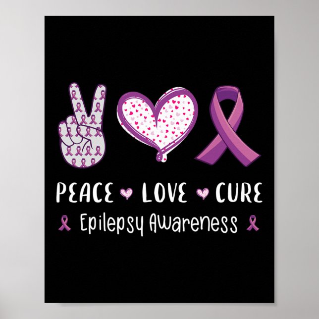 Affiche Peace Love Cure Epilepsy Awareness Men Women Kids  (Devant)