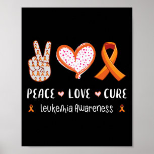 Affiche Peace Love Cure Leukemia Sensibilisation Hommes Fe