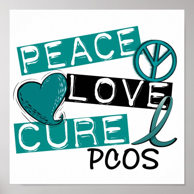 Affiche Peace Love Cure PCOS Syndrome ovarien polykystique (Devant)