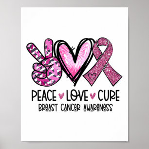 Affiche Peace Love Cure Pink Ribbon Cancer du sein Lauréat