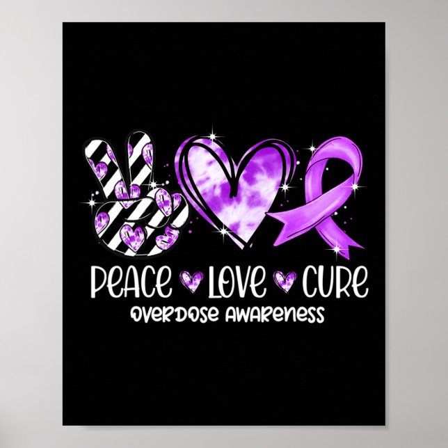 Affiche Peace Love Cure Purple Ribbon Overdose Sensibilisa (Devant)