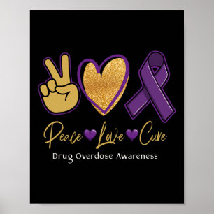 Affiche Peace Love Cure Purple Toxicomanie Sensibilisation