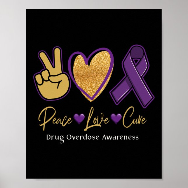 Affiche Peace Love Cure Purple Toxicomanie Sensibilisation (Devant)