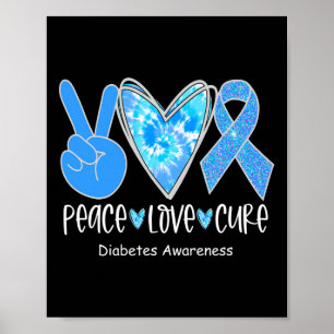 Affiche Peace Love Cure T1d Sensibilisation au diabète Rub