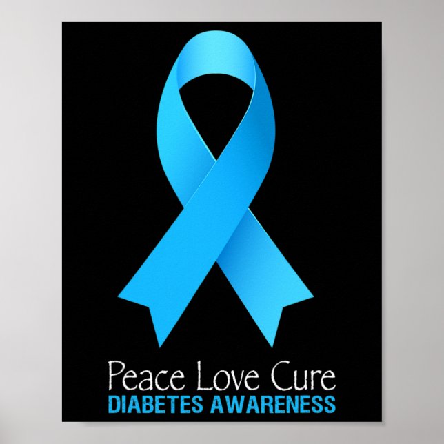 Affiche Peace Love Cure Type 1 Sensibilisation au diabète  (Devant)