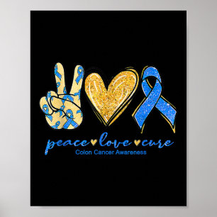 Affiche Peace Love Cures Ribbon Colon Cancer Assistance