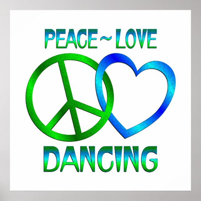 Affiche Peace Love DANCING (Devant)