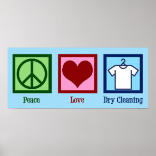 Affiche Peace Love Dry Cleaning