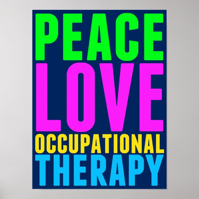 Affiche Peace Love ergothérapie coloré OT (Devant)