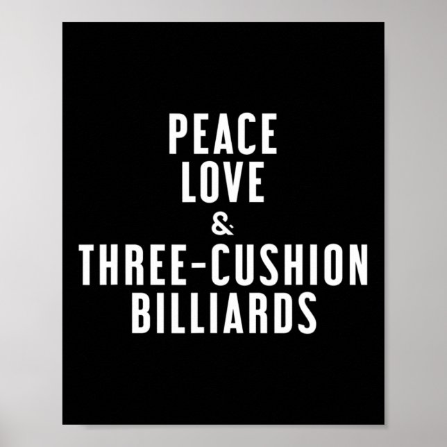 Affiche Peace Love Et Billard À Trois Coussins (Devant)