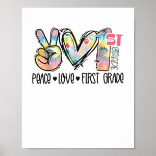 Affiche Peace Love First Grade Tie Dye Professeur _1