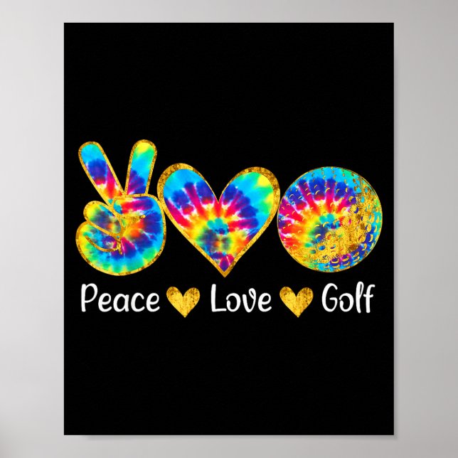 Affiche Peace Love Golf Funny Tie Dye Golf Lovers  (Devant)