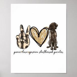 Affiche Peace Love Gsp Allemand Pointer Pointer Dog Log
