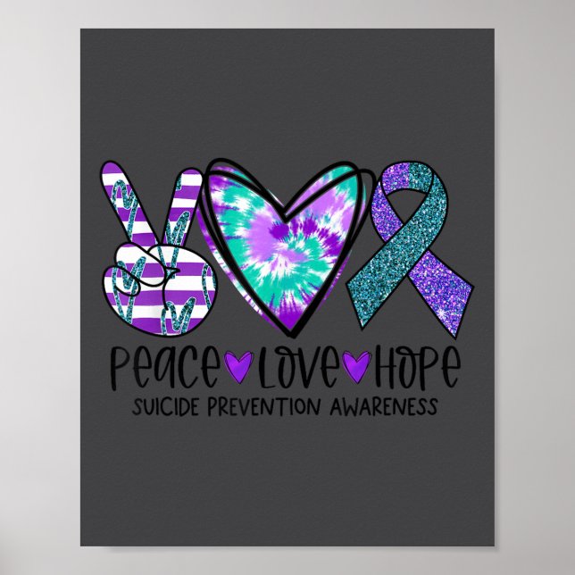 Affiche Peace Love Hope Suicide Prevention Awareness Tie-d (Devant)