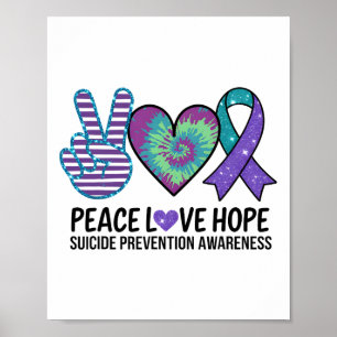 Affiche Peace Love Hope Suicide Prevention Tie Dye Sensien