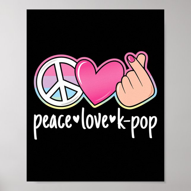 Affiche Peace Love K-Pop Cute Kpop Music Anime Lover (Devant)