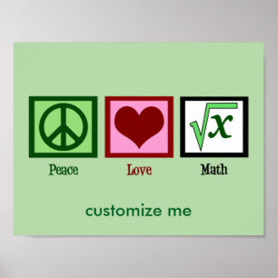 Affiche Peace Love Math Custom