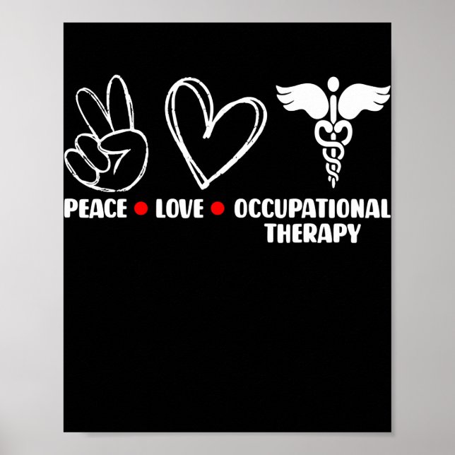 Affiche Peace Love OT ergothérapeute (Devant)