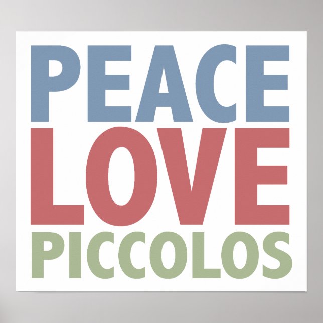 Affiche Peace Love Piccolos (Devant)
