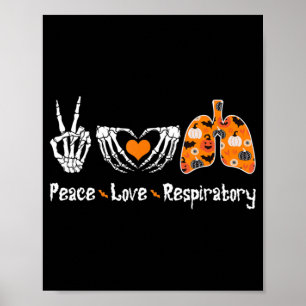 Affiche Peace Love Respiratory Therapist Skeleton Fun Hall