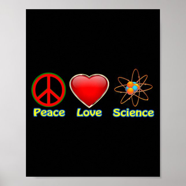 Affiche Peace Love Science  (Devant)