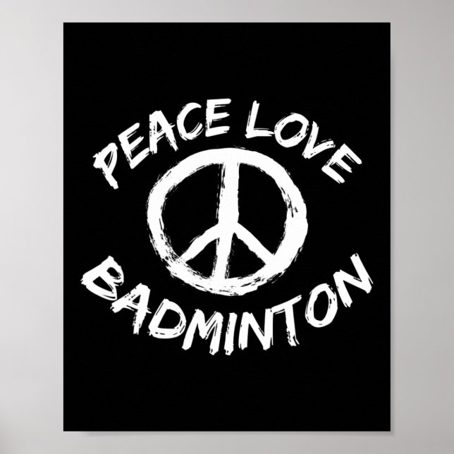 Affiche Peace Love Shuttle Dit En Mode Paix Love Badmin (Devant)
