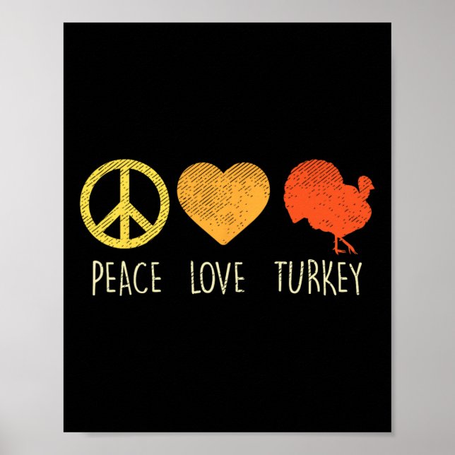 Affiche Peace Love Turkey Fun Thanksgiving Day Hippie Hipp (Devant)