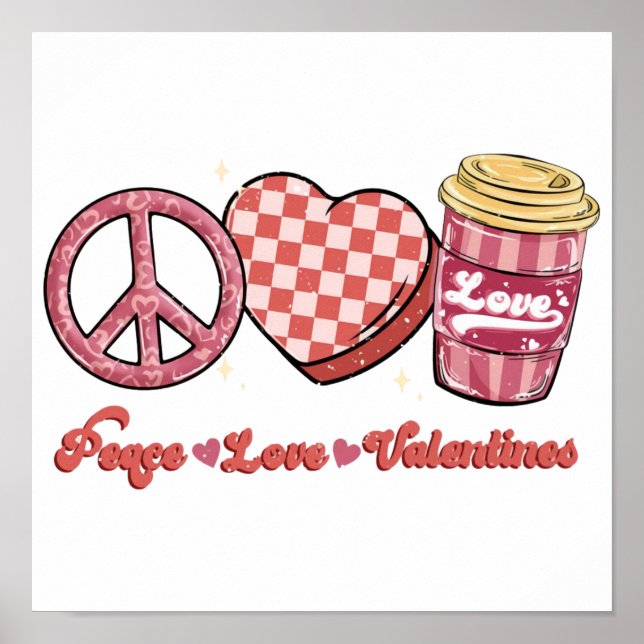 Affiche Peace Love Valentines | Cadeau Valentine | Vacance (Devant)
