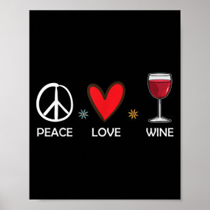 Affiche Peace Love Vin Drôle Vin Amant Don Pour Femmes