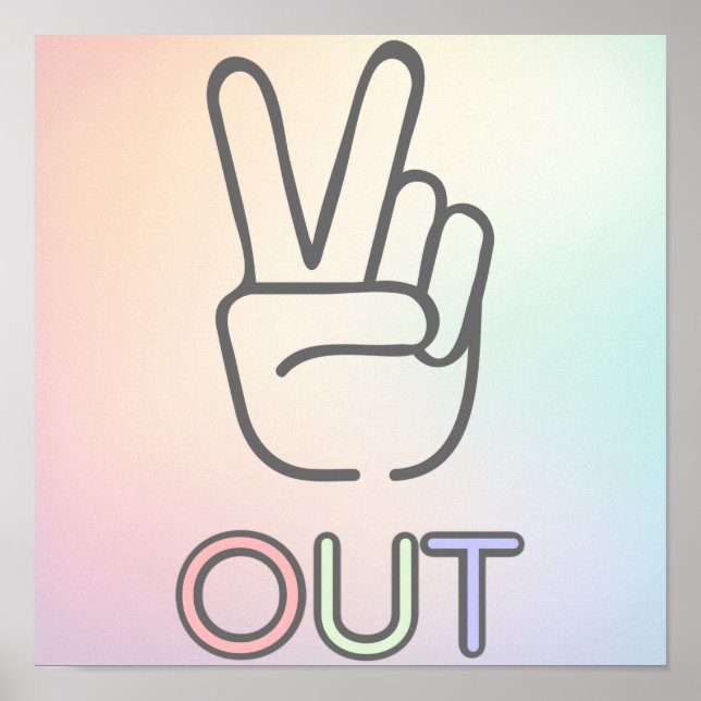 Affiche Peace out (Devant)