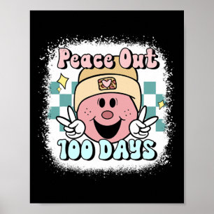 Affiche Peace Out 100 Days Of School Smile Face 100th Day
