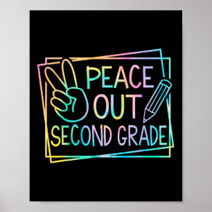 Affiche Peace Out Deuxième Année Dernière Jour De L'École 