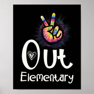 Affiche Peace Out Élémentaire Dernier jour de la fin d'étu